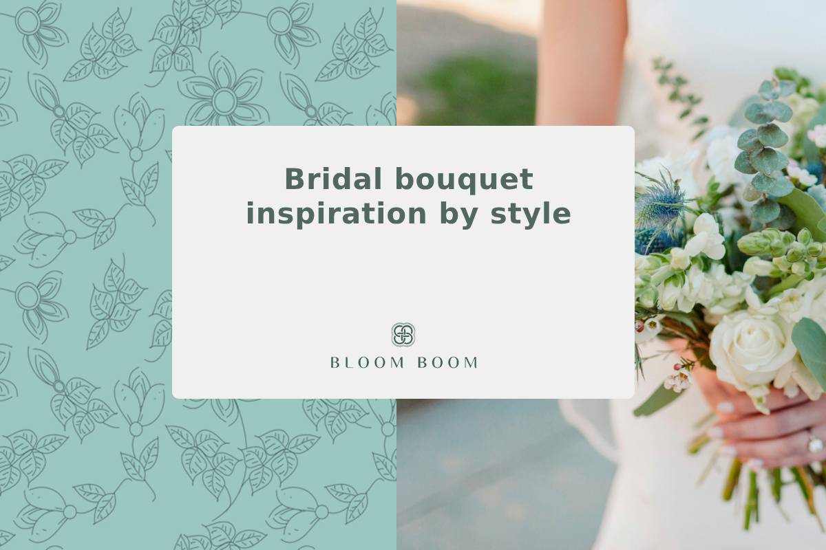 Bridal bouquet inspiration by style