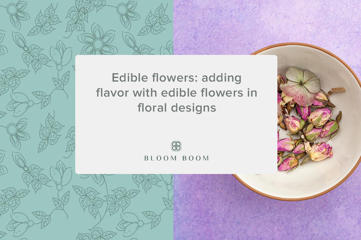 Edible flowers: adding flavor with edible flowers in floral designs